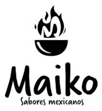 MAIKO SABORES MEXICANOS