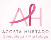 ACOSTA HURTADO GINECÓLOGA MASTÓLOGA