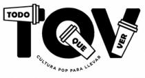 TODO QUE VER