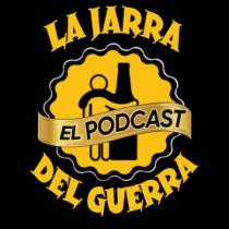 LA JARRA DEL GUERRA EL PODCAST