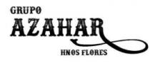 GRUPO AZAHAR HNOS FLORES