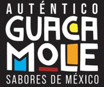 AUTÉNTICO GUACA MOLE SABORES DE MEXICO