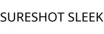 SURESHOT SLEEK