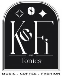 KOFI AND TONICS MUSIC COFFEE FASHION