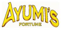 AYUMI'S FORTUNE