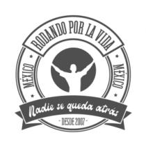 RODANDO POR LA VIDA; NADIE SE QUEDA ATRAS
