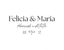 FELICIA & MARÍA 20&17