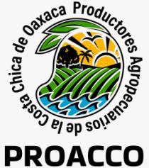 PROACCO PRODUCTORES AGROPECUARIOS DE LA COSTA CHICA DE OAXACA