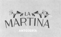 LA MARTINA ANTOJERÍA MEXICANA