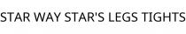 STAR WAY STAR'S LEGS TIGHTS
