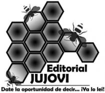 EDITORIAL JUJOVI DATE LA OPORTUNIDAD DE DECIR YA LO LEI