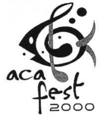 ACA FEST 2000