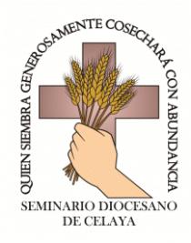 SEMINARIO DIOCESANO DE CELAYA QUIEN SIEMBRA GENEROSAMENTE COSECHARA CON ABUNDANCIA