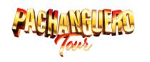 PACHANGUERO TOUR