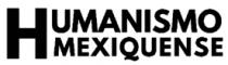 HUMANISMO MEXIQUENSE