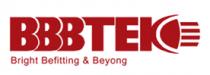 BBBTEK BRIGHT BEFITTING & BEYONG