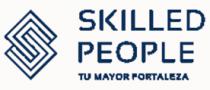 SKILLED PEOPLE TU MAYOR FORTALEZA
