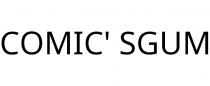 COMIC' SGUM