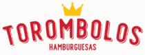 TOROMBOLOS HAMBURGUESAS