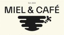 EST. 2024 MIEL & CAFÉ