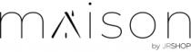 MAISON BY JRSHOP