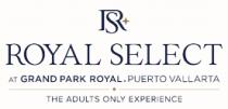 RS ROYAL SELECT AT GRAND PARK ROYAL CANCÚN THE ADULTS ONLY EXPERIENCE
