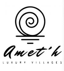 AMET´H LUXURY VILLAGES