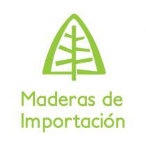 MADERAS DE IMPORTACIÓN