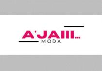 A´JAIII... MODA