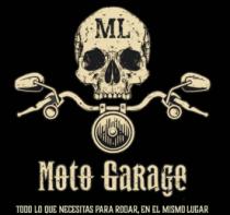 ML; MOTO GARAGE; TODO LO QUE NECESITAS PARA RODAR EN EL MISMO LUGAR