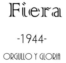 FIERA 1944 ORGULLO Y GLORIA