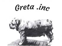 GRETA .INC
