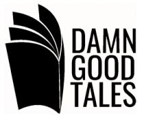 DAMN GOOD TALES
