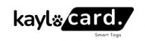 KAYLOCARD - SMART TAGS