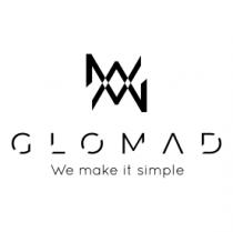 GLOMAD WE MAKE IT SIMPLE
