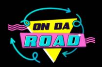 ON DA ROAD