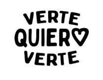 VERTE QUIERO VERTE