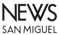 NEWS SAN MIGUEL