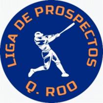 LIGA DE PROSPECTOS DE Q. ROO