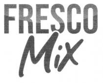FRESCO MIX