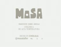 MASA MANIFIESTO SOBRE ARCILLA CERÁMICA DE ALTA TEMPERATURA