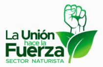 LA UNIÓN HACE LA FUERZA SECTOR NATURISTA