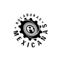 ROLADORAS MEXICANAS