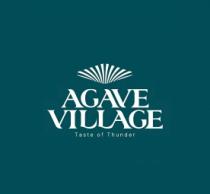 AGAVE VILLAGE TASTE OF THUNDER