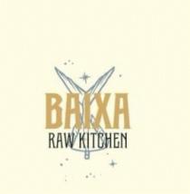 BAIXA RAW KITCHEN