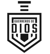 GUERREROS DE DIOS