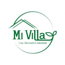 MI VILLA UNA ALTERNATIVA SALUDABLE