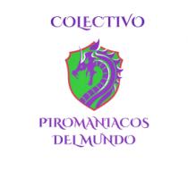 COLECTIVO PIROMANIACOS DEL MUNDO