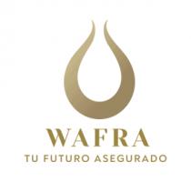 WAFRA TU FUTURO ASEGURADO
