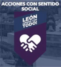 ACCIONES CON SENTIDO SOCIAL LEÓN ¡VAMOS CON TODO!